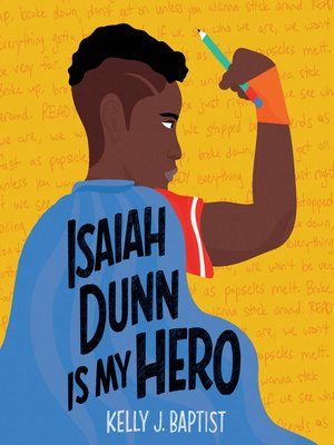 cover image of Isaiah Dunn Is My Hero